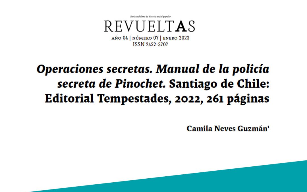 Reseña de «Operaciones Secretas» en revista Revueltas