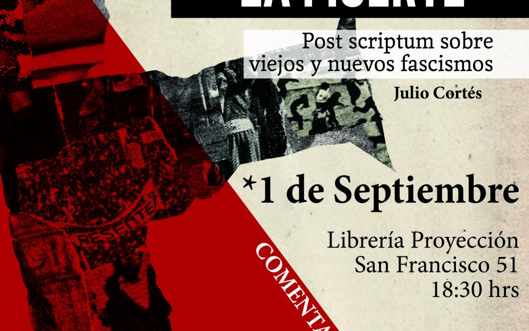 01 de septiembre lanzamiento del libro «La religión de la muerte. Post scriptum sobre viejos y nuevos fascismos”.