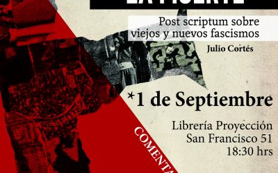 01 de septiembre lanzamiento del libro «La religión de la muerte. Post scriptum sobre viejos y nuevos fascismos”.